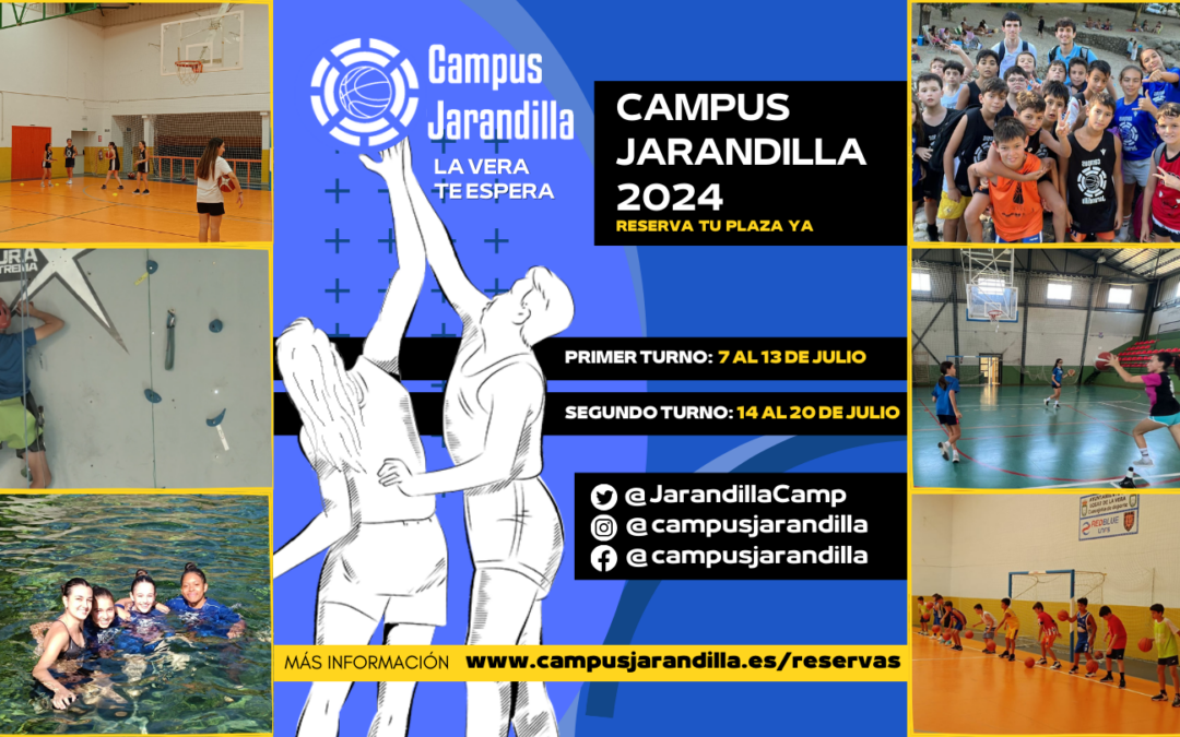 ¡Vuelve la Edición 2024 del Campus Jarandilla!