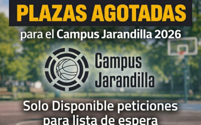 Plazas agotadas para el Campus Jarandilla 2026