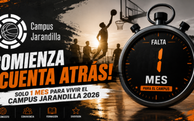 ¡Comienza la cuenta atrás! A un mes del Campus Jarandilla 2026